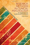Research Methods in Clinical Psychology: An Introduction for Students and Practitioners - Chris Barker, Nancy Pistrang, Robert Elliott