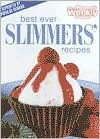 Aww Best Ever Slimmers Recipes ("Australian Women's Weekly" Home Library) - Maryanne Blacker