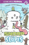 Snorp on the Slopes - Cari Meister, Dennis Messner