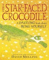 The Star-faced Crocodile - David Melling