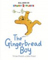 The Gingerbread Boy (All Join in Story Play Edition) - Vivian French