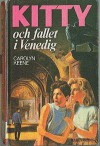 Kitty och fallet i Venedig - Carolyn Keene