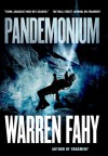 Pandemonium - Warren Fahy