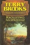 Królestwo na sprzedaż : [fantasy] - Terry Brooks