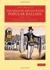 The English and Scottish Popular Ballads (Cambridge Library Collection - Literary Studies) (Part 2) - Francis James Child