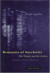 Remnants of Auschwitz: The Witness and the Archive - Giorgio Agamben, Daniel Heller-Roazen