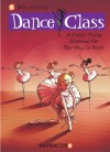 Dance Class: A Funny Thing Happened on the Way to Paris... (Dance Class, #4) - Béka, Crip