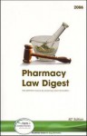Pharmacy Law Digest - Joseph L Fink, Jesse C. Vivian, Kim Keller Reid
