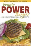 Veggie Power Burgers - Cathy Gallagher, Barbara Schugt