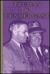 Truman & Pondergast - Robert H. Ferrell