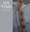 On Time: Poems 2005-2014 - Joanne Kyger