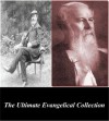 The Ultimate Evangelical Collection: The Works of A.B. Simpson and J.C. Ryle - A.B. Simpson, J.C. Ryle, First Rate Publishers