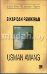 Sikap dan Pemikiran Usman Awang - Dinsman, Sutung Umar RS, Usman Awang