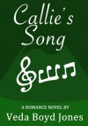 Callie's Song - Veda Boyd Jones