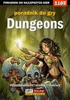 Dungeons - poradnik do gry - Amadeusz "ElMundo" Cyganek