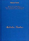 Meine Erfindungen, Das Problem der Steigerung der menschlichen Energie - Nikola Tesla, Ulrich Heerd