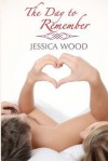 The Day to Remember - Jessica Wood