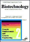 Biotechnology, Genetic Fundamentals and Genetic Engineering - Alfred Pühler