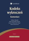 Kodeks wykroczeń Komentarz - Tadeusz Bojarski, Aneta Michalska-Warias, Joanna Piórkowska-Flieger, Maciej Szwarczyk