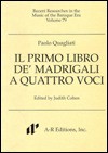 Paolo Quagliati: Libro Primo de'Madrigali a Quattro Voci - Judith Cohen, Christoph Wolff