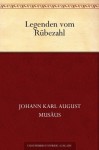 Legenden vom Rübezahl (German Edition) - Johann Karl August Musäus