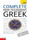 Complete New Testament Greek: Teach Yourself - Gavin Betts