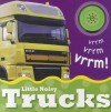 Little Noisy Trucks - Christiane Gunzi