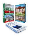 Off Grid Living Box Set: Best Alternative Energy Solution With Lessons On The Advantages That Living Off the Grid Brings (living off grid, living off the grid, off the grid homes) - Otto Blake, Mach Bush, Elida Stone