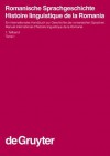 Romanische Sprachgeschichte: Histoire Linguistique De La Romani (Handba1/4cher Zur Sprach Und Kommunikationswissenschaft / H) (German Edition) - Gerhard Ernst