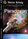 Paradoxon (Sammelband) (German Edition) - Dieter König, Wiktor Guzinski, Erik Schreiber, Ernst-Eberhard Manski, Mike Gundlach, Nicole Gröbe, Reni Zawrel, Cathy Guderjahn, Nina Horvath