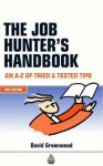 Job Hunter's Handbook: An A-Z of Tried and Tested Tips - David Greenwood