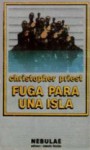 Fuga para una isla - Christopher Priest