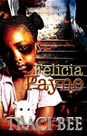 Felicia Payne - Traci Bee