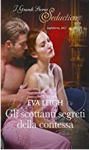 Gli scottanti segreti della contessa (I segreti di Londra Vol. 2) - Eva Leigh