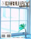 The Drury Gazette: Issue 2, Volume 6 - April / May / June 2011 - Gary Drury Publishing