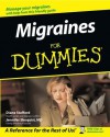 Migraines For Dummies - Diane Stafford, Jennifer Shoquist