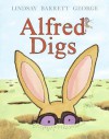 Alfred Digs - Lindsay Barrett George