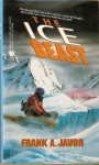 The Ice Beast - Frank A. Javor