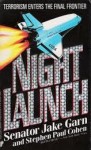 Night Launch - Jake Garn, Stephen Paul Cohen