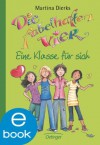 Die fabelhaften Vier. Eine Klasse für sich (German Edition) - Martina Dierks, Franziska Harvey