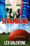 Scrambling - Lex Valentine