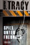 Spiel unter Freunden / der Köder - P.J. Tracy