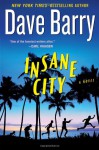 Insane City - Dave Barry