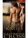 Lover's Knots - Katherine Cross