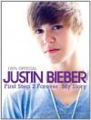 First Step 2 Forever - Justin Bieber