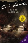 The Horse and His Boy (Chronicles of Narnia, #3) - C.S. Lewis