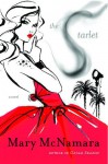 The Starlet: A Novel - Mary McNamara