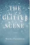 The Glitter Scene - Monika Fagerholm