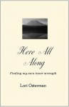 Here All Along - Lori Osterman