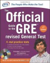 The Official Guide to the GRE Revised General Test [with CD-ROM] - Educational Testing Service